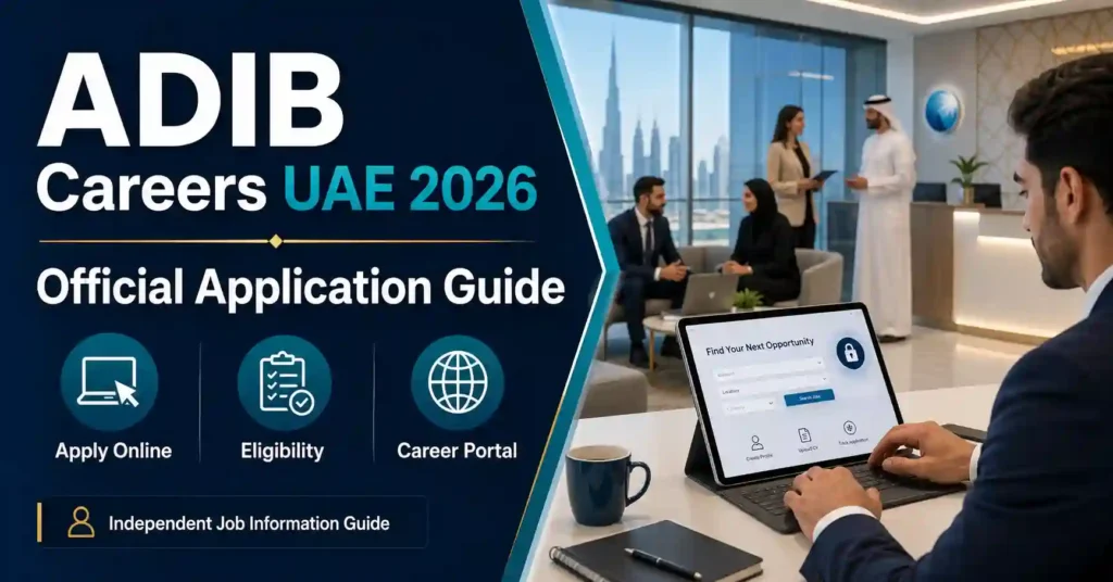 ADIB Careers UAE 2026: Official Application Guide