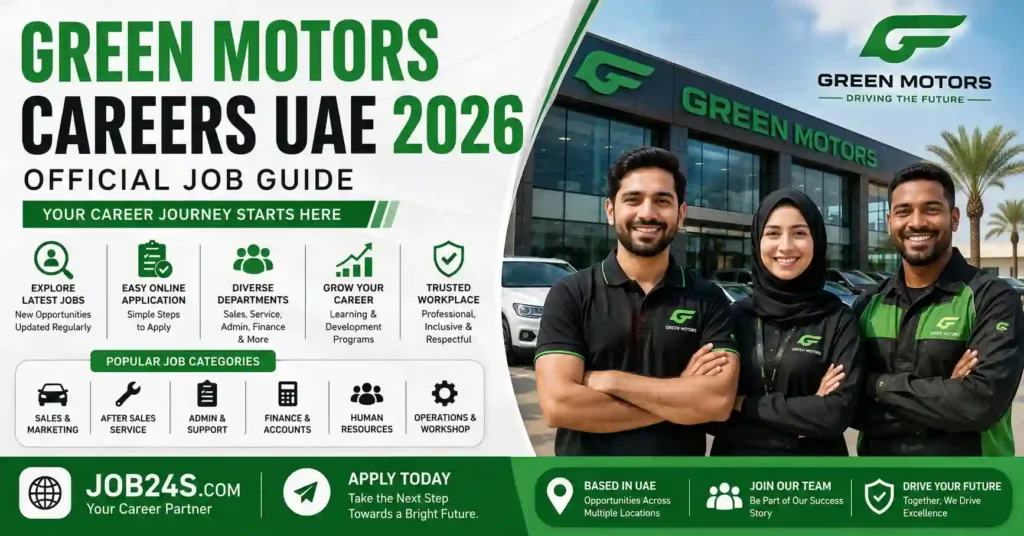 Green Motors Careers UAE 2026: Current Openings & Application Guide