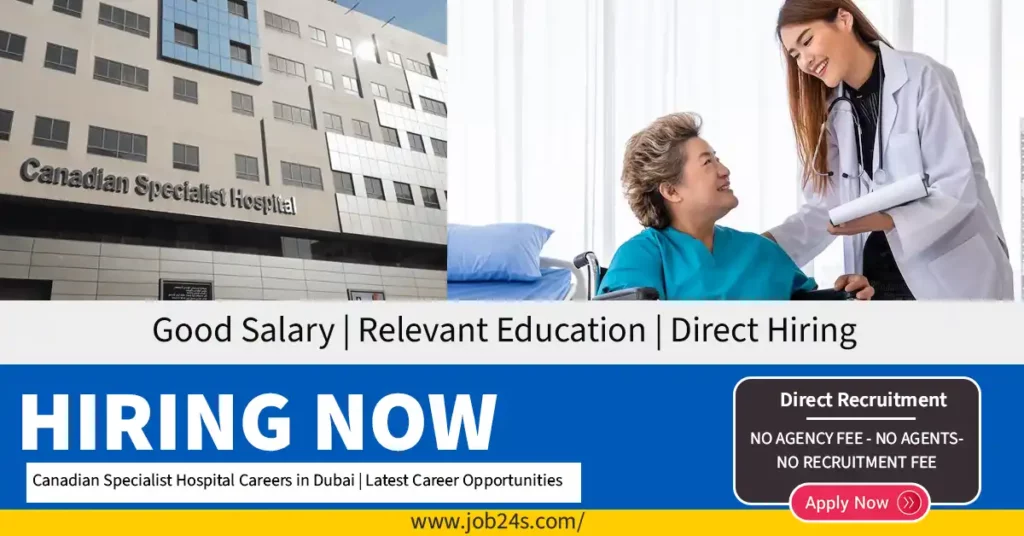 Canadian Specialist Hospital Careers in Dubai