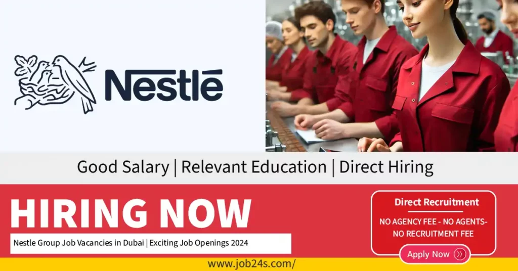 Nestle Group Job Vacancies