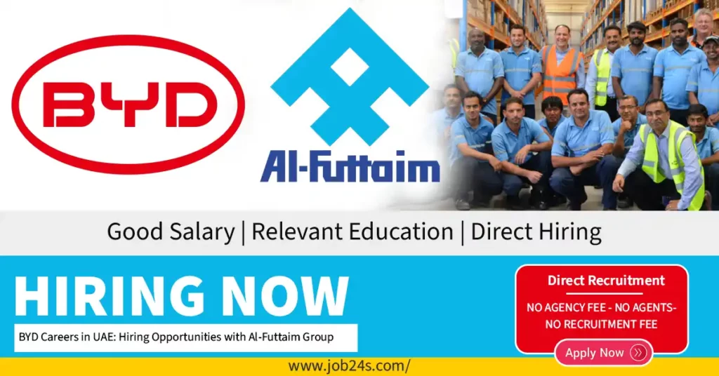 BYD Careers in UAE: Hiring Opportunities with Al-Futtaim Group