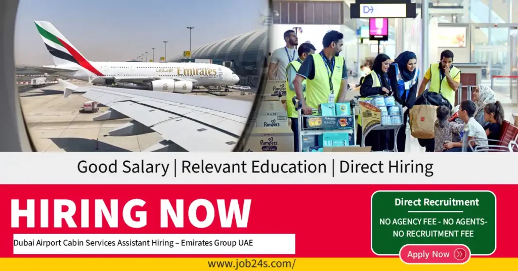 Dubai Airport Cabin Services Assistant Hiring – Emirates Group UAE