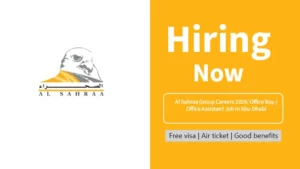 Al Sahraa Group Careers 2026: Office Boy / Office Assistant Job in Abu Dhabi