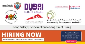 DUBAI GOVERNMENT JOBS 2026 – LATEST OFFICIAL JOB OPENINGS WITH HIGH SALARY & ZERO FEES