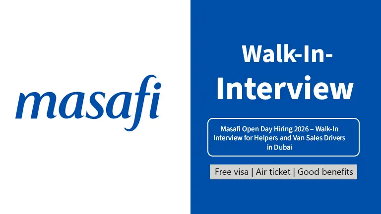 Masafi Open Day Hiring