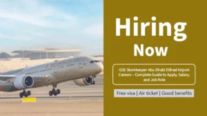 GSE Storekeeper Abu Dhabi Etihad Airport Careers – Complete Guide to Apply, Salary, and Job Role