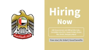 UAE Government Job Official Site Links – Complete List of 50+ Career Portals (Dubai, Abu Dhabi, Sharjah & More)