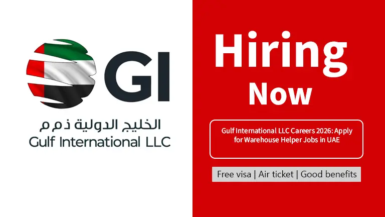 Gulf International LLC Careers 2026: Apply for Warehouse Helper Jobs in UAE