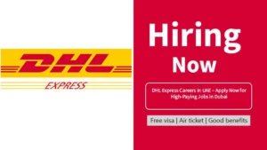 DHL Express Careers in UAE – Apply Now for High-Paying Jobs in Dubai