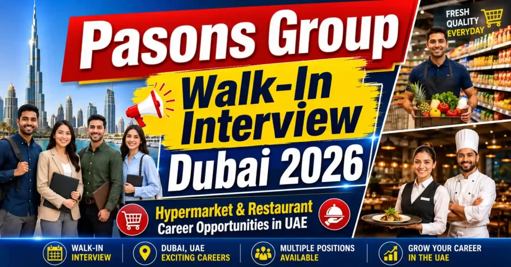 Pasons Group Walk-In Interview Dubai