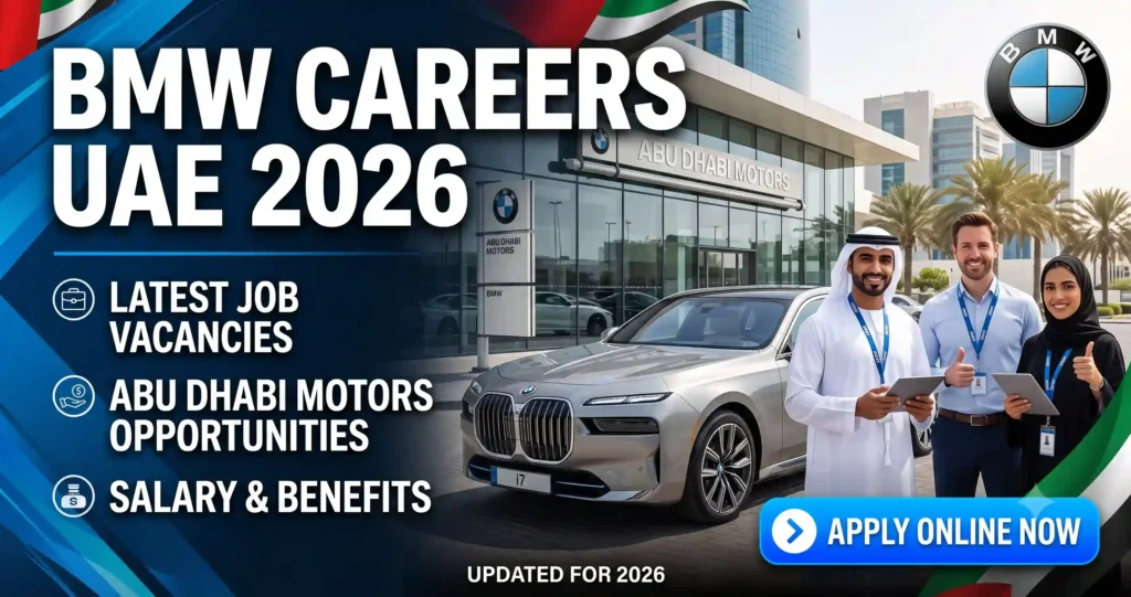 BMW Careers UAE 2026 – Latest Abu Dhabi Motors BMW Group Job Vacancies